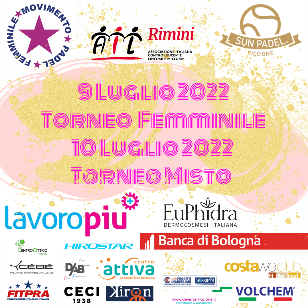 Sun Padel Riccione: due tornei del Movimento Padel Femminile a sostegno dell’Associazione contro le Leucemie