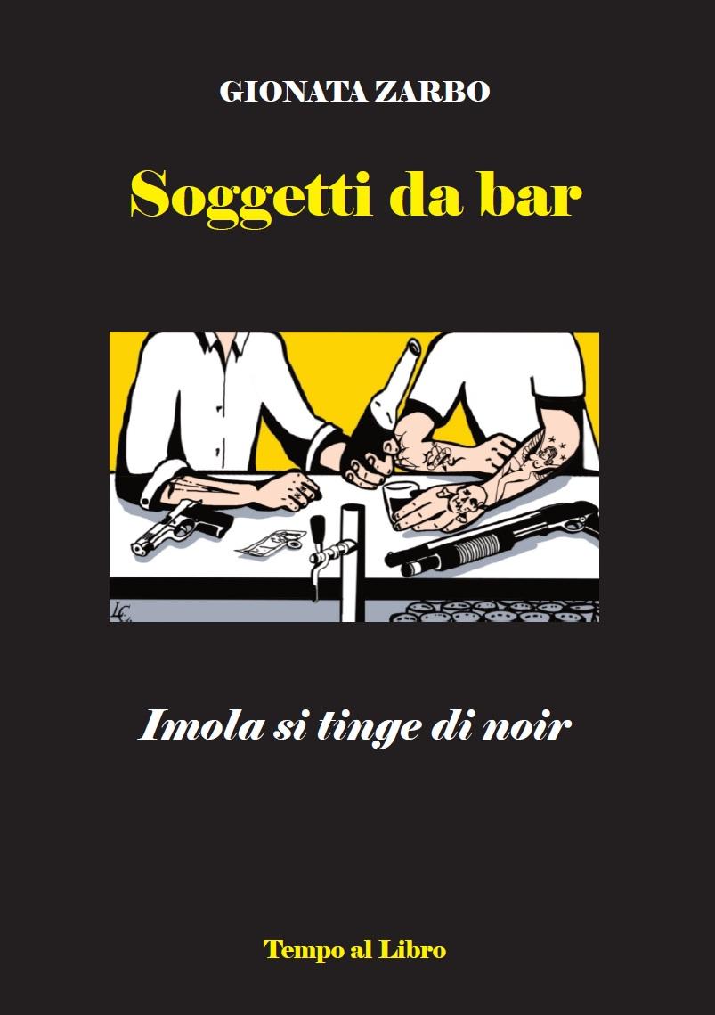 Al Tennis Club Faenza secondo appuntamento con “I giovedì del libro”: Gionata Zarbo presenta “Soggetti da bar”